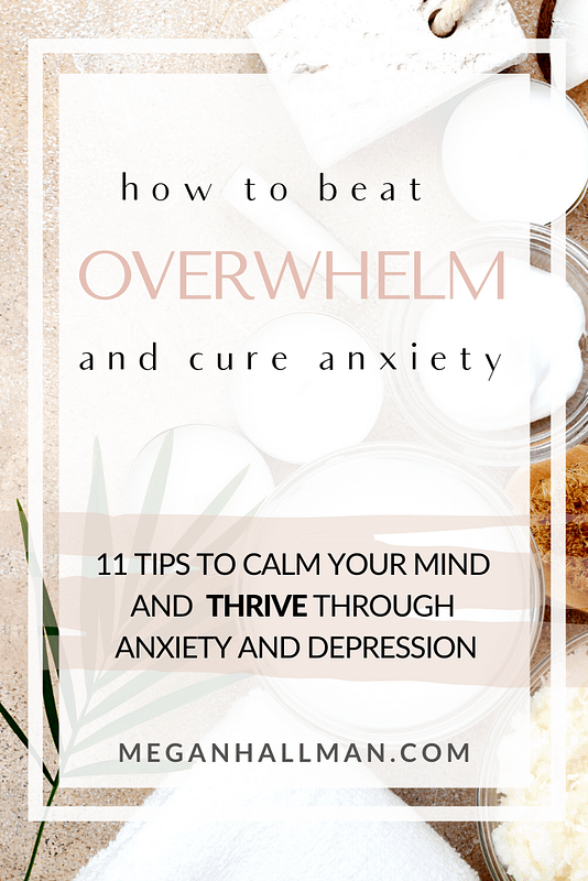 How To Naturally Heal Anxiety And Depression - Megan Hallman